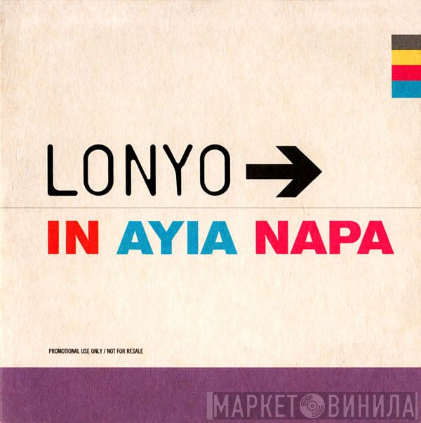 Lonyo - In Ayia Napa