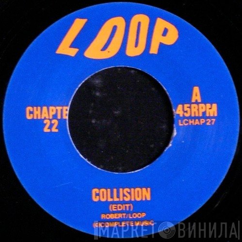 Loop   - Collision (Edit)