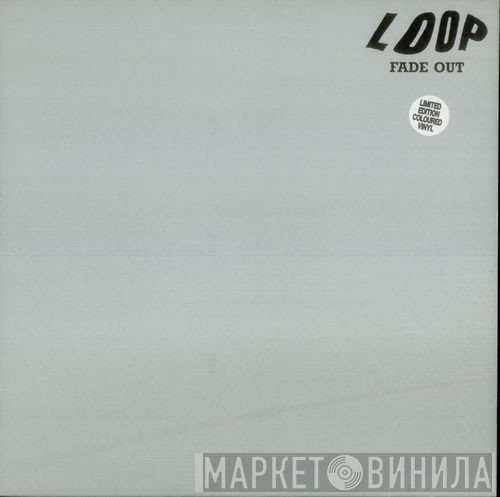 Loop   - Fade Out