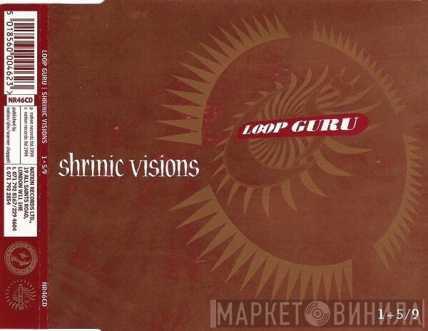 Loop Guru  - Shrinic Visions / 1+5/9