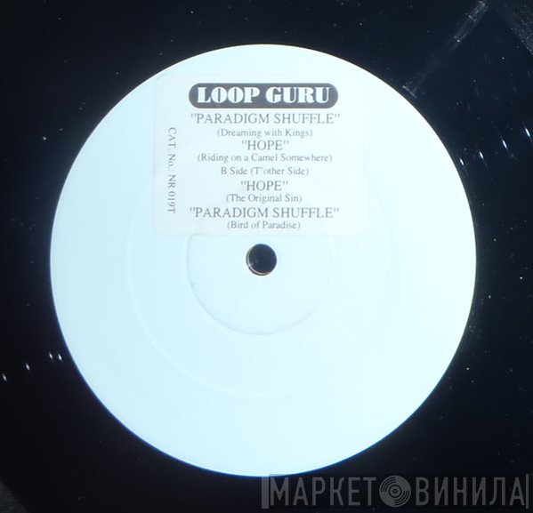 Loop Guru - Paradigm Shuffle / Hope
