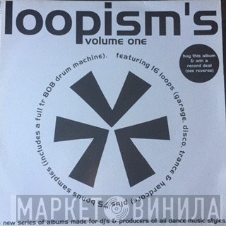 Loopisms - Loopism's Volume One