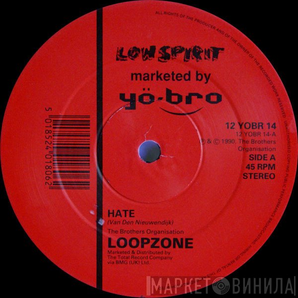 Loopzone - Hate / Les Enfants Du Paradis