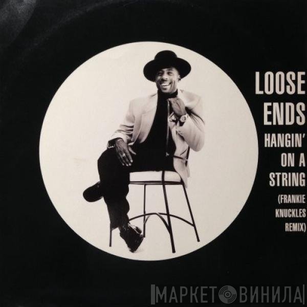 Loose Ends - Hangin' On A String (Frankie Knuckles Remix)