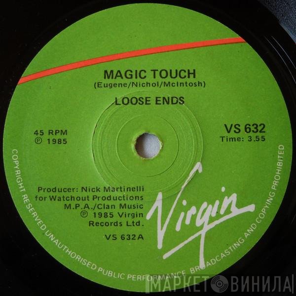 Loose Ends  - Magic Touch