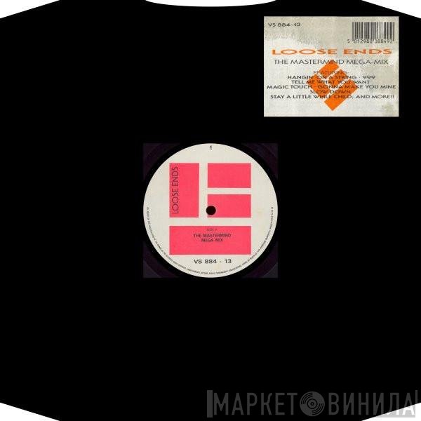 Loose Ends - The Mastermind Mega-Mix
