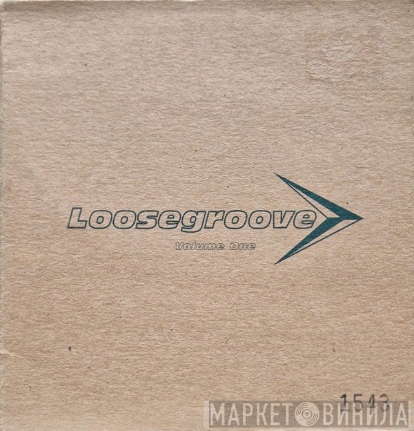  - Loosegroove Volume One
