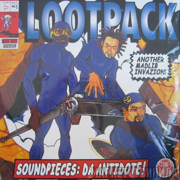 Lootpack - Soundpieces: Da Antidote!