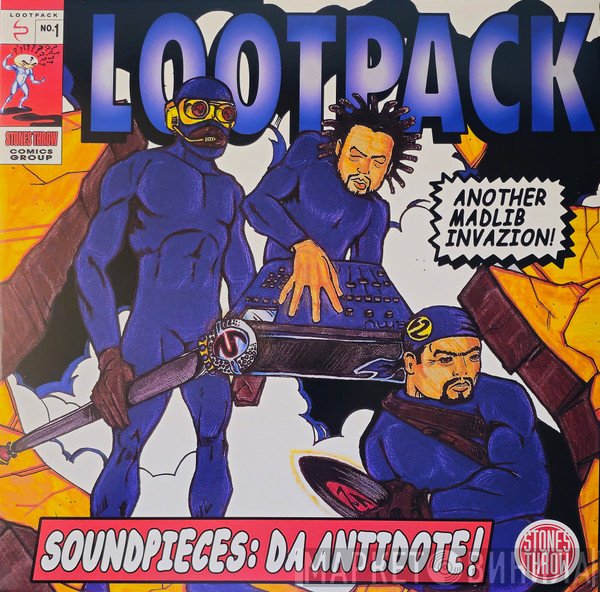 Lootpack - Soundpieces: Da Antidote!