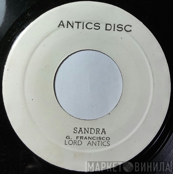Lord Antics - Sandra / Sauce Pan