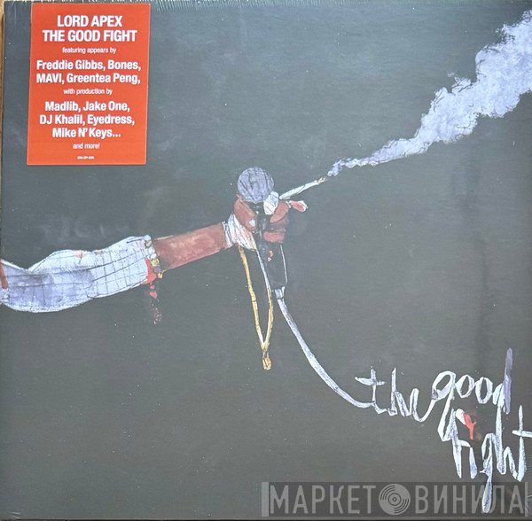 Lord Apex - The Good Fight