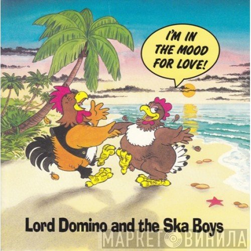 Lord Domino And The Ska Boys - I'm In The Mood For Love