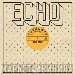 Lord Echo - Just Do You