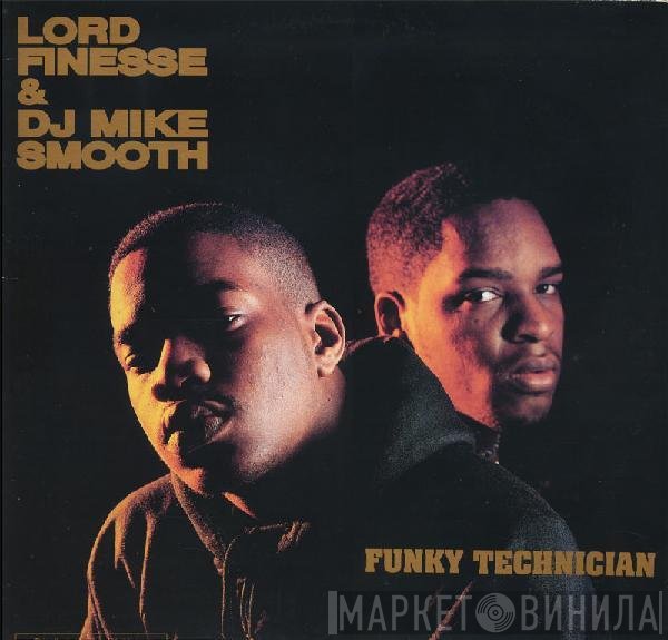 Lord Finesse & DJ Mike Smooth  - Funky Technician