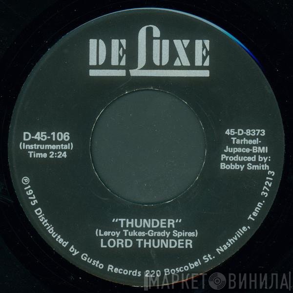 Lord Thunder - Thunder / Try A Little Harder