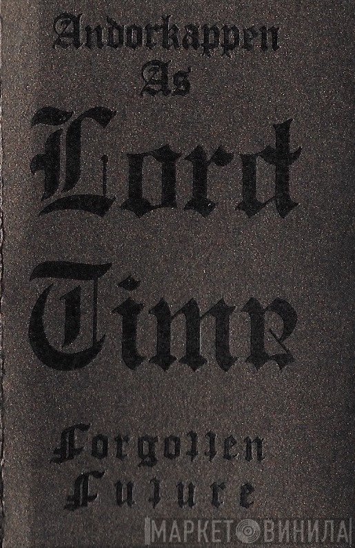 Lord Time  - Forgotten Future