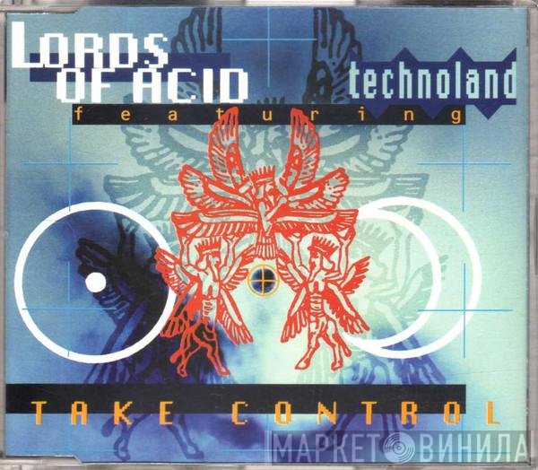 Lords Of Acid Featuring Technoland   - Take Control