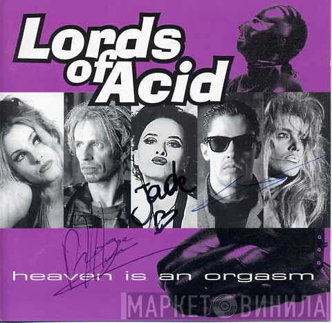 Lords Of Acid  - Heaven Is An Orgasm
