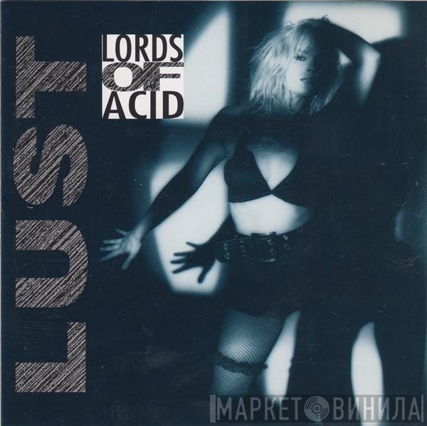 Lords Of Acid  - Lust