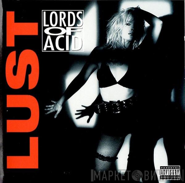 Lords Of Acid  - Lust