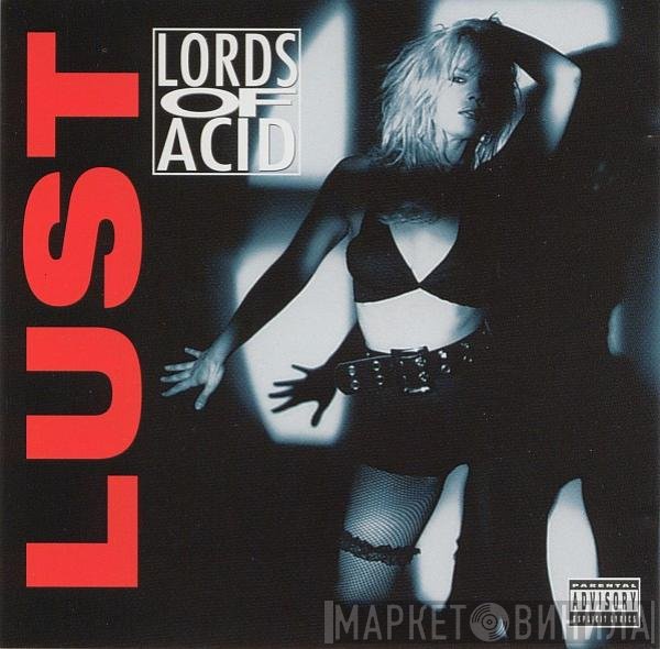 Lords Of Acid  - Lust