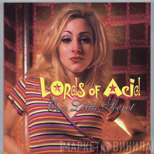 Lords Of Acid  - Our Little Secret