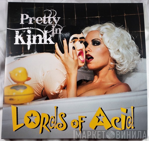 Lords Of Acid  - Pretty In Kink