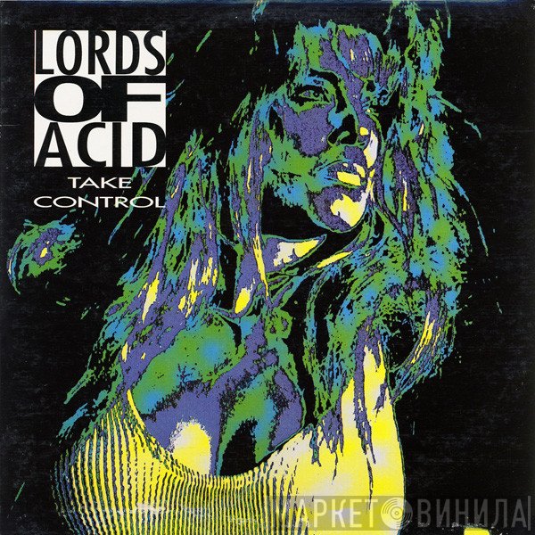 Lords Of Acid  - Take Control