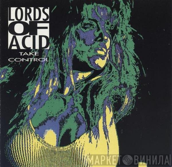 Lords Of Acid  - Take Control