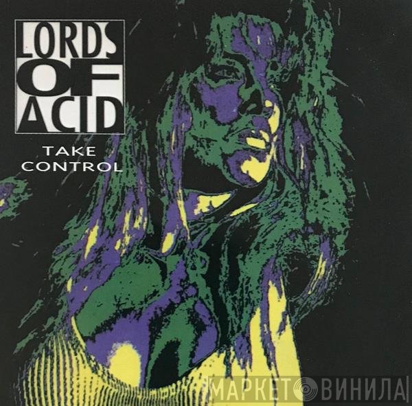 Lords Of Acid  - Take Control