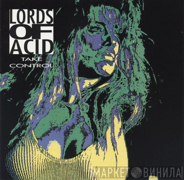 Lords Of Acid  - Take Control