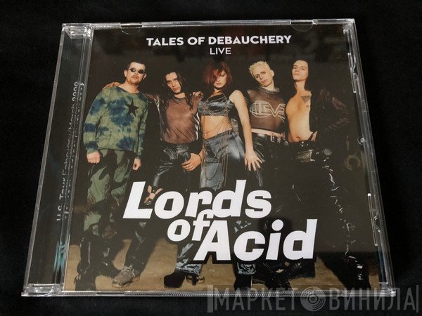 Lords Of Acid  - Tales Of Debauchery (Live)