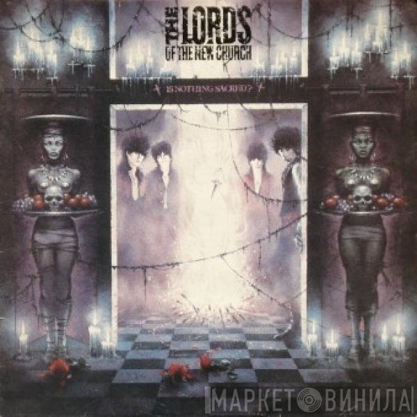 Lords Of The New Church  - Is Nothing Sacred?