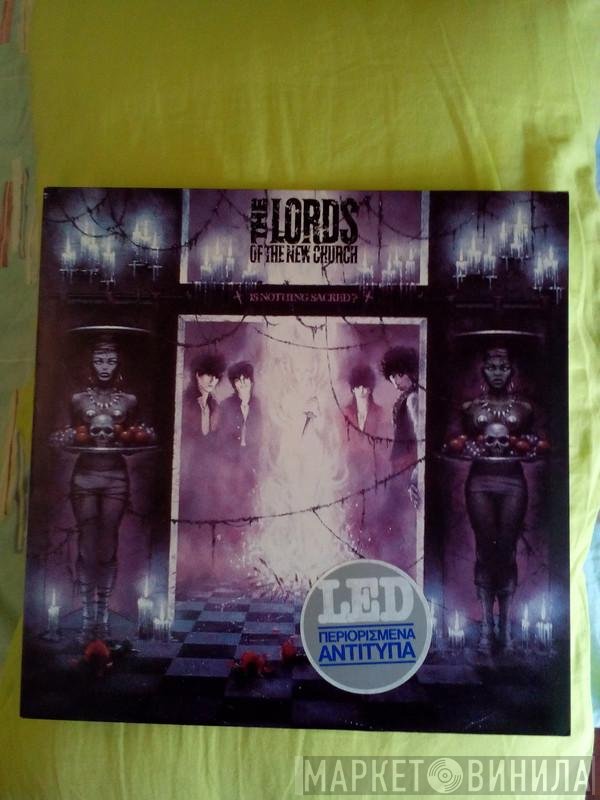Lords Of The New Church  - Is Nothing Sacred?