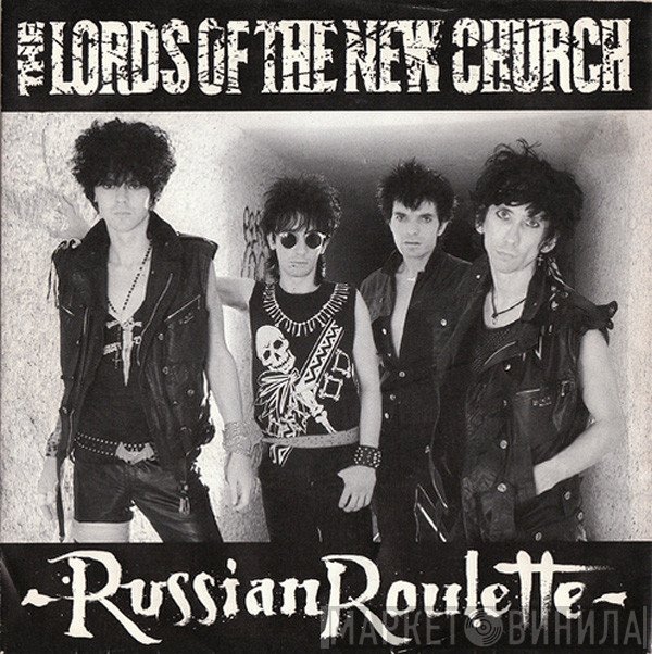 Lords Of The New Church  - Russian Roulette