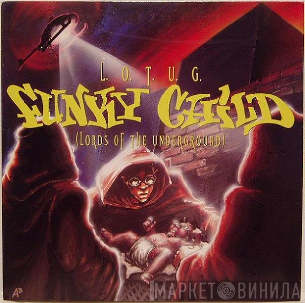 Lords Of The Underground  - Funky Child