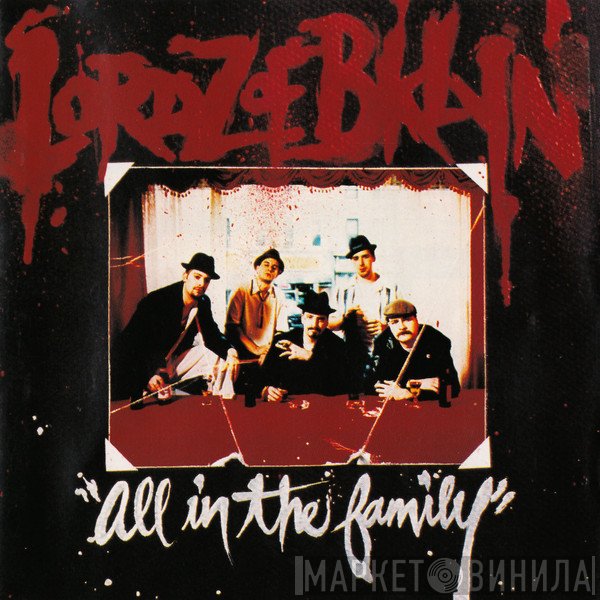 Lordz Of Brooklyn - All In The Family