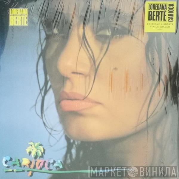 Loredana Bertè  - Carioca
