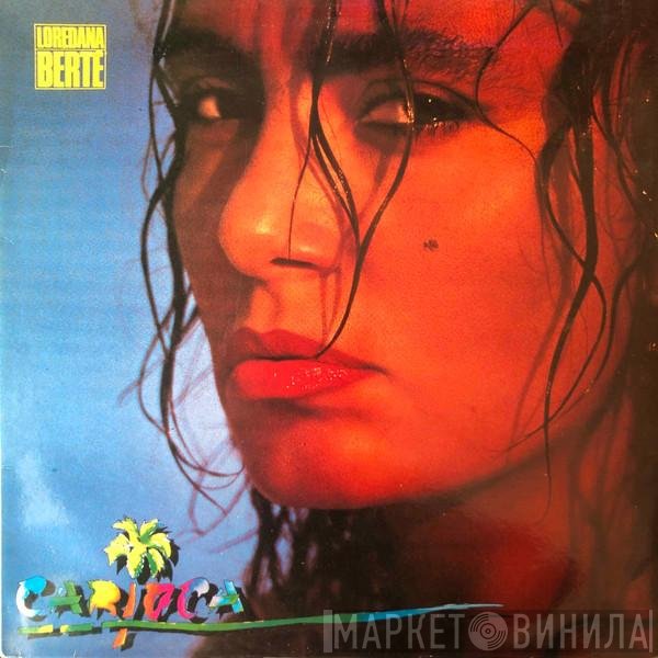 Loredana Bertè  - Carioca