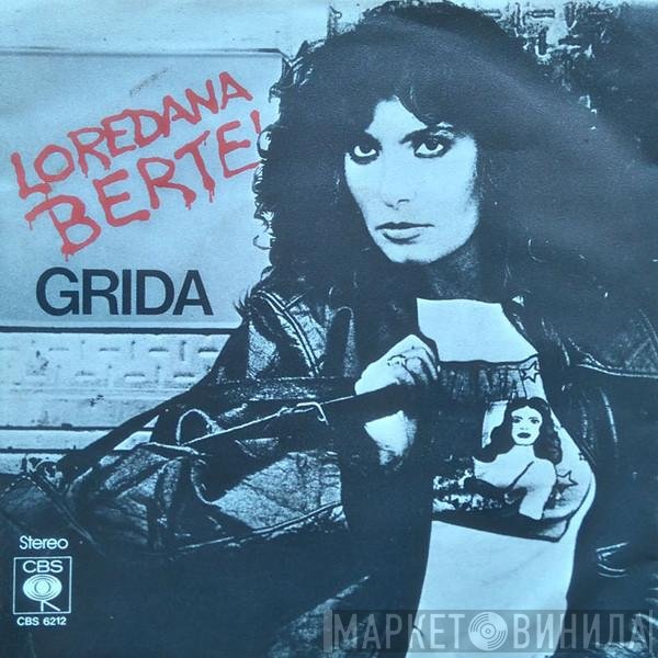 Loredana Bertè  - Grida