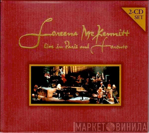 Loreena McKennitt - Live In Paris And Toronto