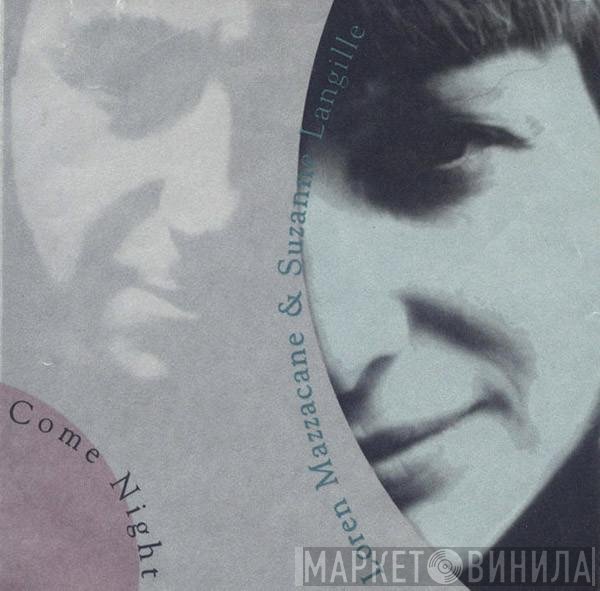 Loren Mazzacane Connors & Suzanne Langille  - Come Night
