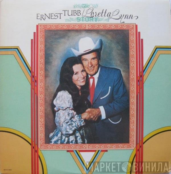 Loretta Lynn, Ernest Tubb - The Ernest Tubb / Loretta Lynn Story