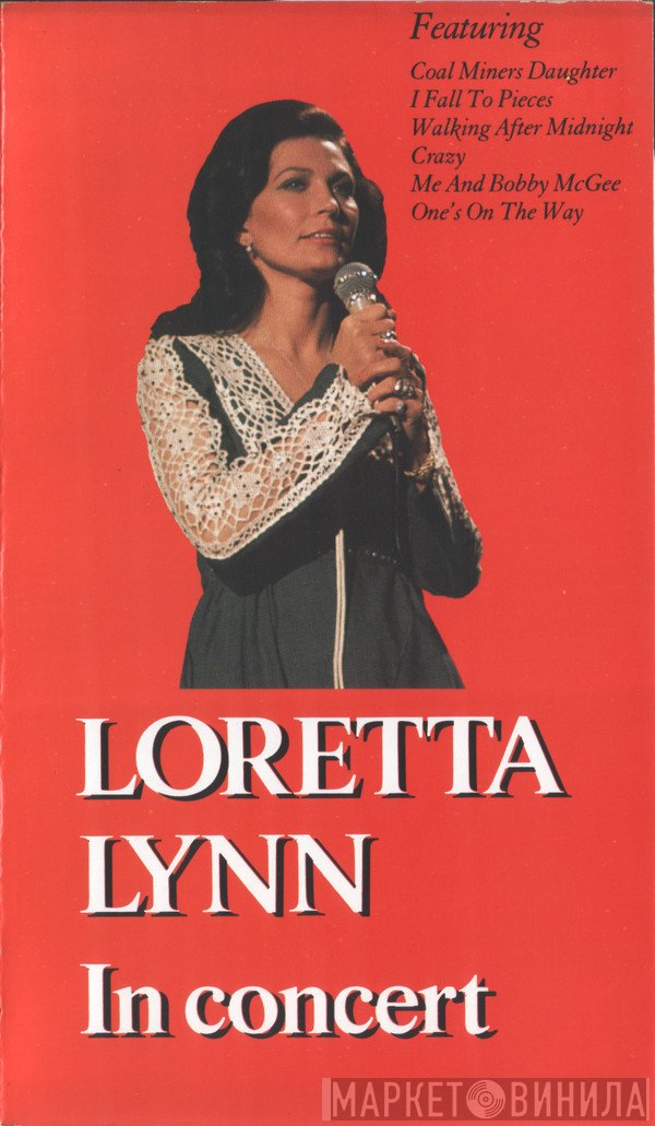 Loretta Lynn  - In Concert
