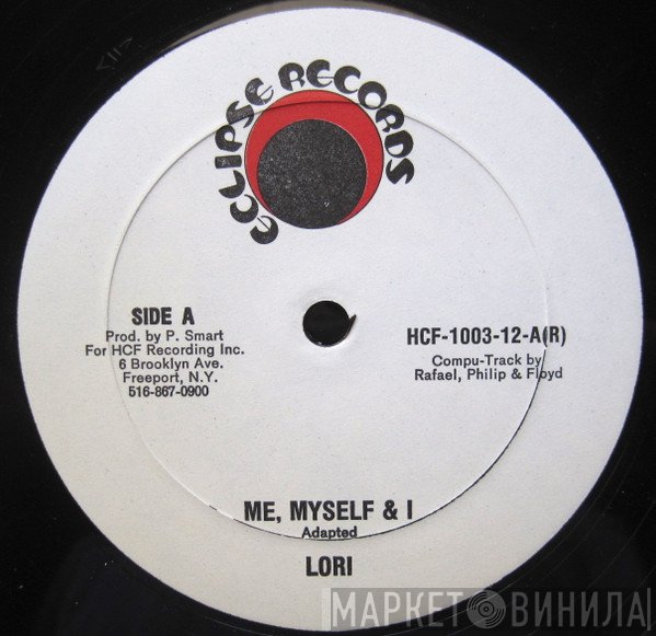 Lori  - Me Myself & I