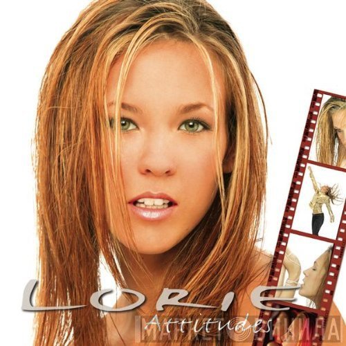 Lorie - Attitudes