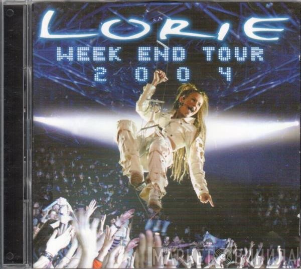 Lorie  - Week End Tour 2004