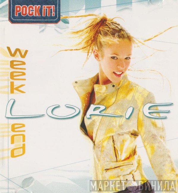 Lorie  - Week End