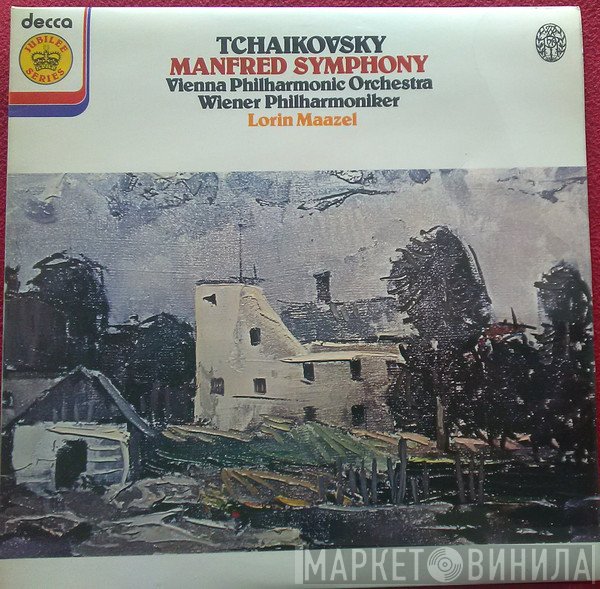 Lorin Maazel, Wiener Philharmoniker, Pyotr Ilyich Tchaikovsky - Manfred Symphony