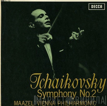 Lorin Maazel, Wiener Philharmoniker, Pyotr Ilyich Tchaikovsky - Symphony No.2
